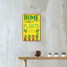 Afbeelding in Gallery-weergave laden, Schilderen op Nummer Metalen Poster - Thuis is waar mijn planten zijn