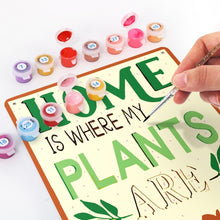 Afbeelding in Gallery-weergave laden, Schilderen op Nummer Metalen Poster - Thuis is waar mijn planten zijn